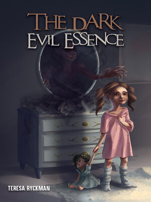 cover image of The Dark Evil Essence